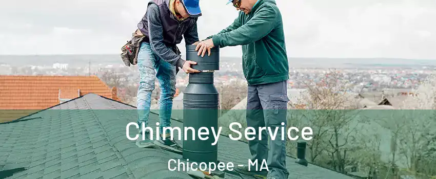  Chimney Service Chicopee - MA