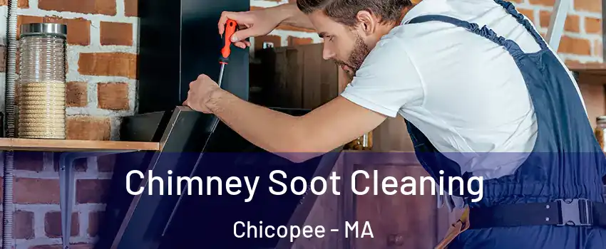  Chimney Soot Cleaning Chicopee - MA