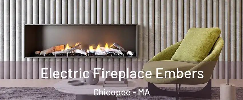  Electric Fireplace Embers Chicopee - MA